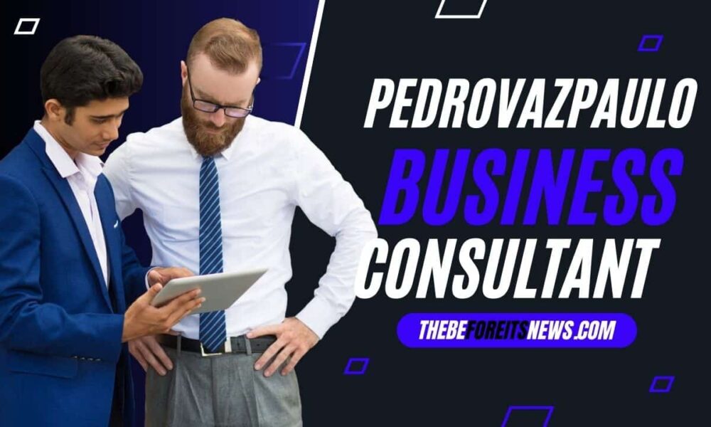 PedroVazPaulo Business Consultant